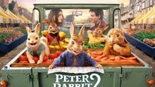 比得兔2 Peter Rabbit 2 预告片