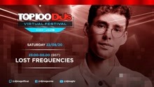 Lost Frequencies DJ Set From The Top 100 DJs Virtual Festival 2020