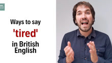 arduous | Ways to say 'tired' in British English - English In A Minute